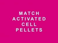 Match Activated Cell Pellets